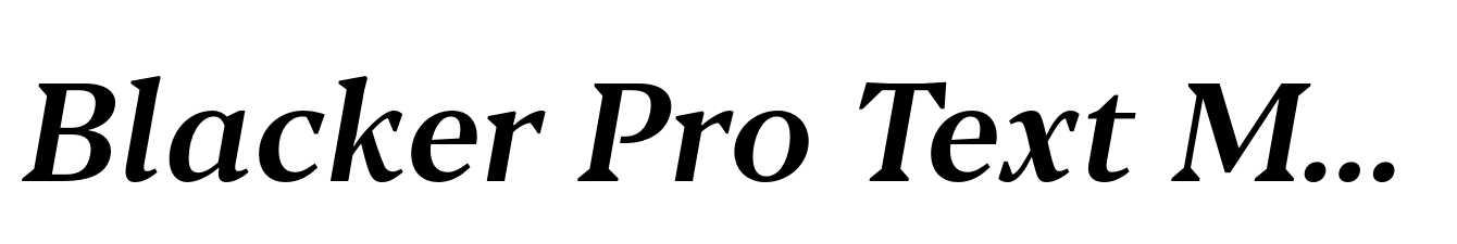 Blacker Pro Text Medium Italic